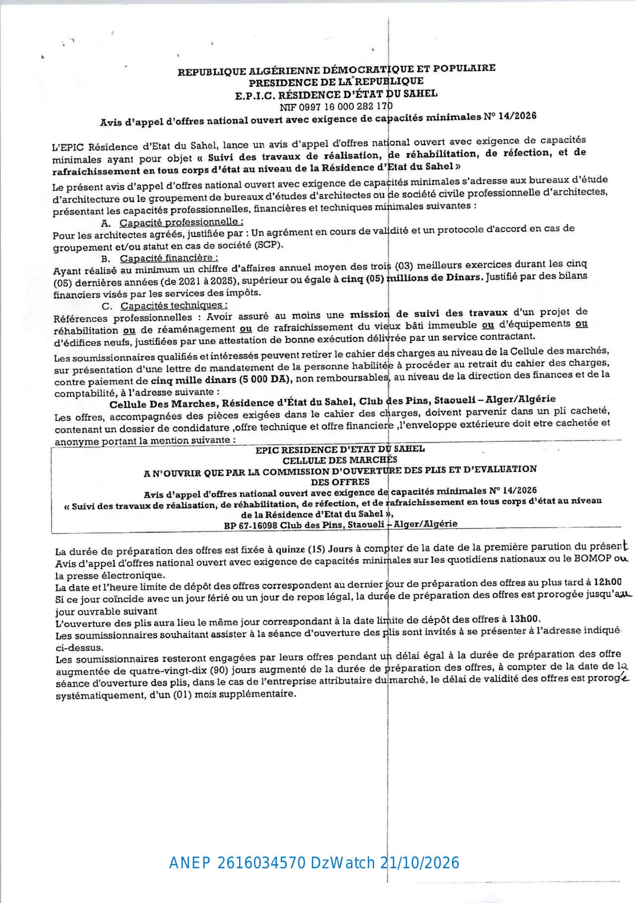 Annonce ANEP 2616034570 : Appel d’offres national ouvert avec exigence de capacités minimales, E.P.I.C. RÉSIDENCE D'ÉTAT DU SAHEL