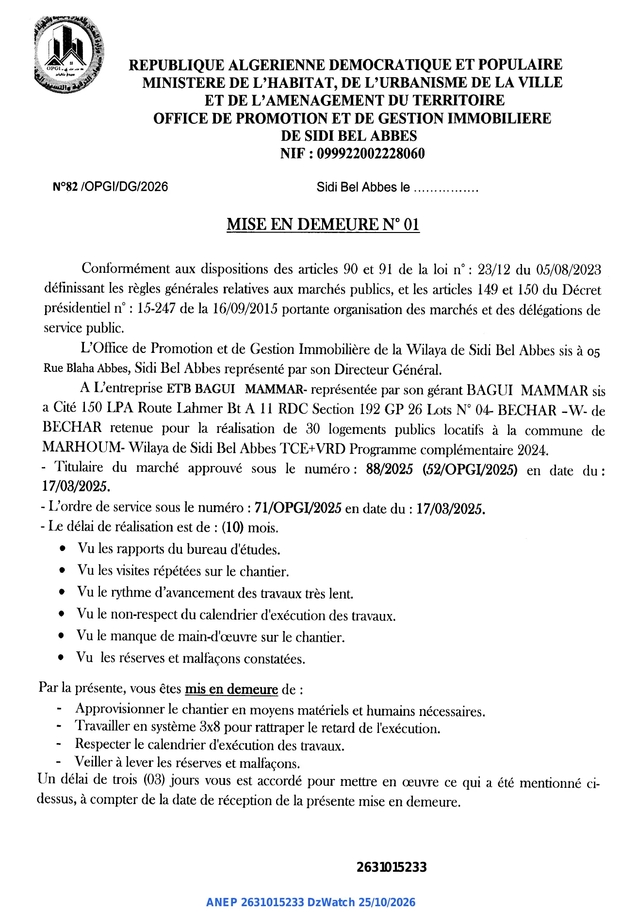 Annonce ANEP 2631015233 : MISE EN DEMEURE N° 01, OFFICE DE PROMOTION ET DE GESTION IMMOBILIERE DE SIDI BEL ABBES