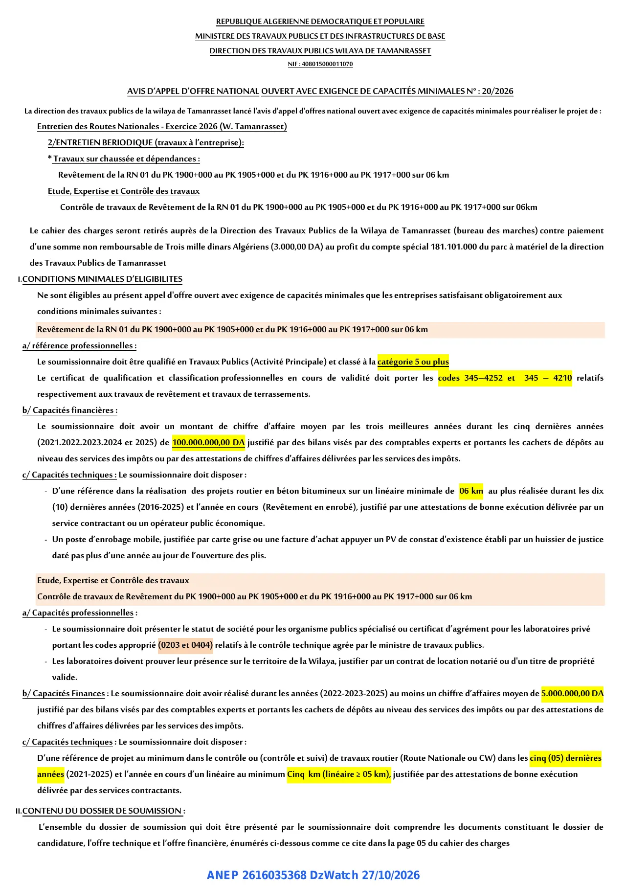Annonce ANEP 2616035368 : AVIS D'APPEL D'OFFRE NATIONAL OUVERT AVEC EXIGENCE DE CAPACITÉS MINIMALES, DIRECTION DES TRAVAUX PUBLICS WILAYA DE TAMANRASSET