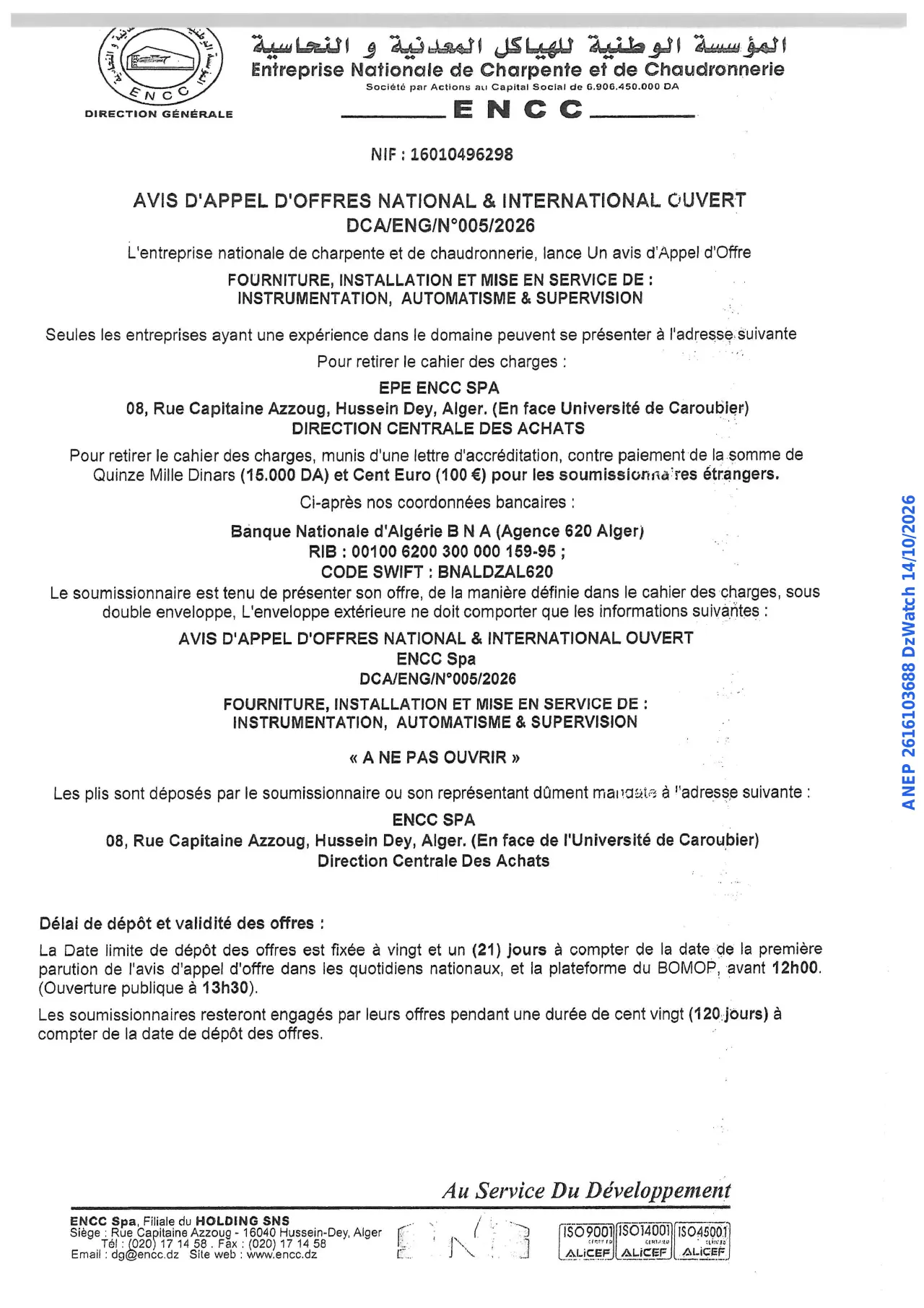 Annonce ANEP 2616103688 : AVIS D'APPEL D'OFFRES NATIONAL & INTERNATIONAL OUVERT, Entreprise Nationale de Charpente et de Chaudronnerie