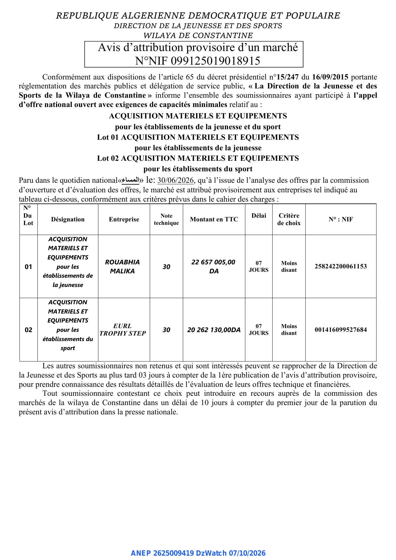 Annonce ANEP 2625009419 : Avis d'attribution provisoire d'un marché, DIRECTION DE LA JEUNESSE ET DES SPORTSWILAYA DE CONSTANTINE