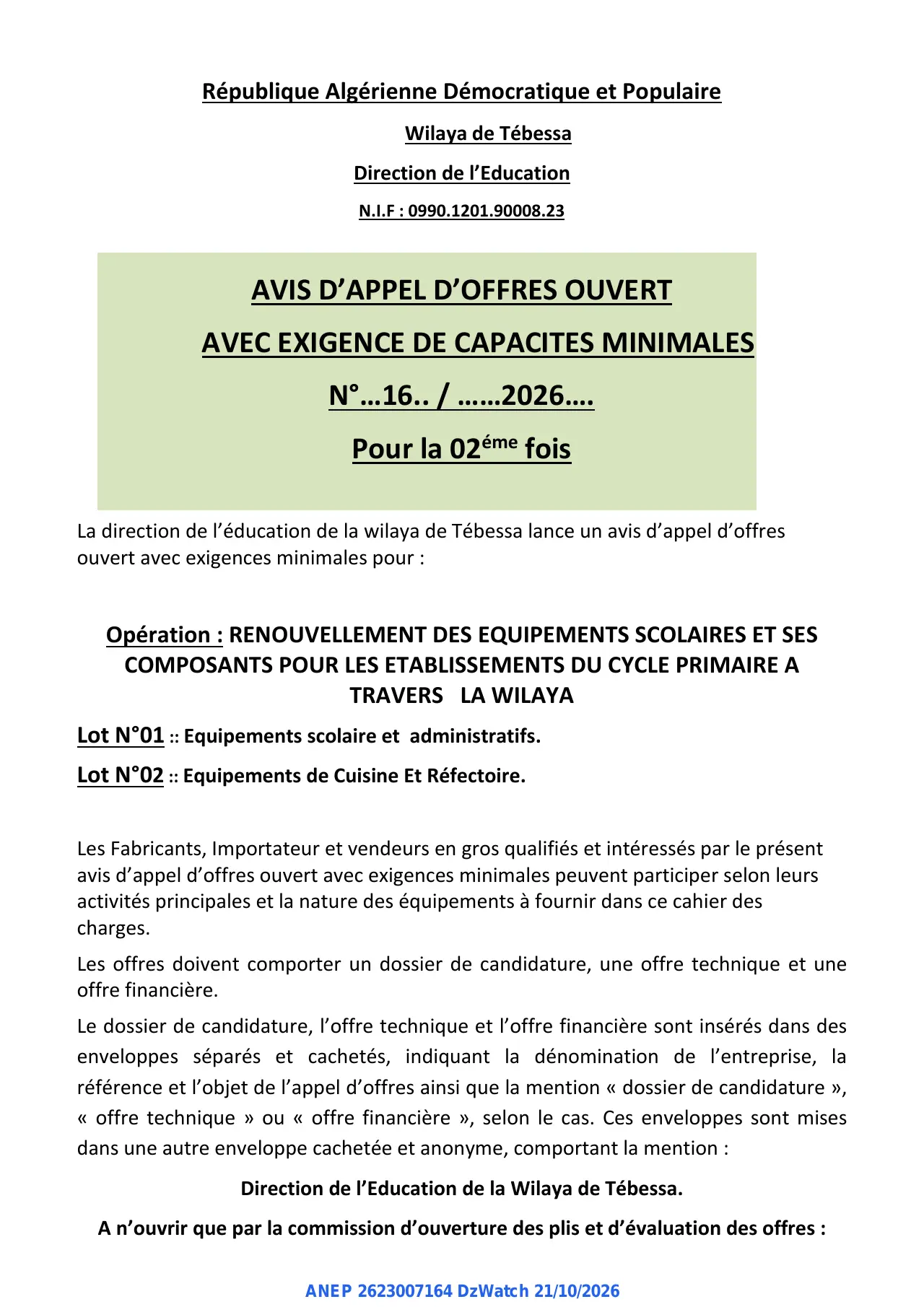 Annonce ANEP 2623007164 : AVIS D'APPEL D'OFFRES OUVERT AVEC EXIGENCE DE CAPACITES MINIMALES, Direction de l'Education de la Wilaya de Tébessa