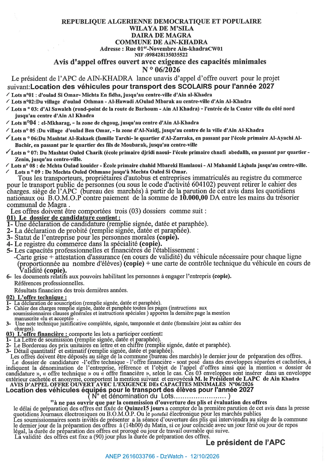 Annonce ANEP 2616033766 : AVIS D'APPEL D'OFFRE OUVERT AVEC EXIGENCE DE CAPACITES MINIMALES, COMMUNE DE AIN-KHADRA