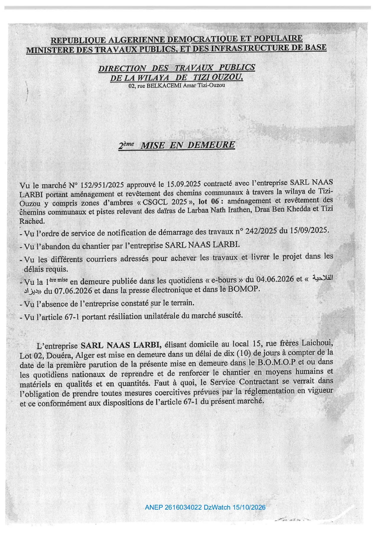 Annonce ANEP 2616034022 : MISE EN DEMEURE, DIRECTION DES TRAVAUX PUBLICS DE LA WILAYA DE TIZI OUZOU,