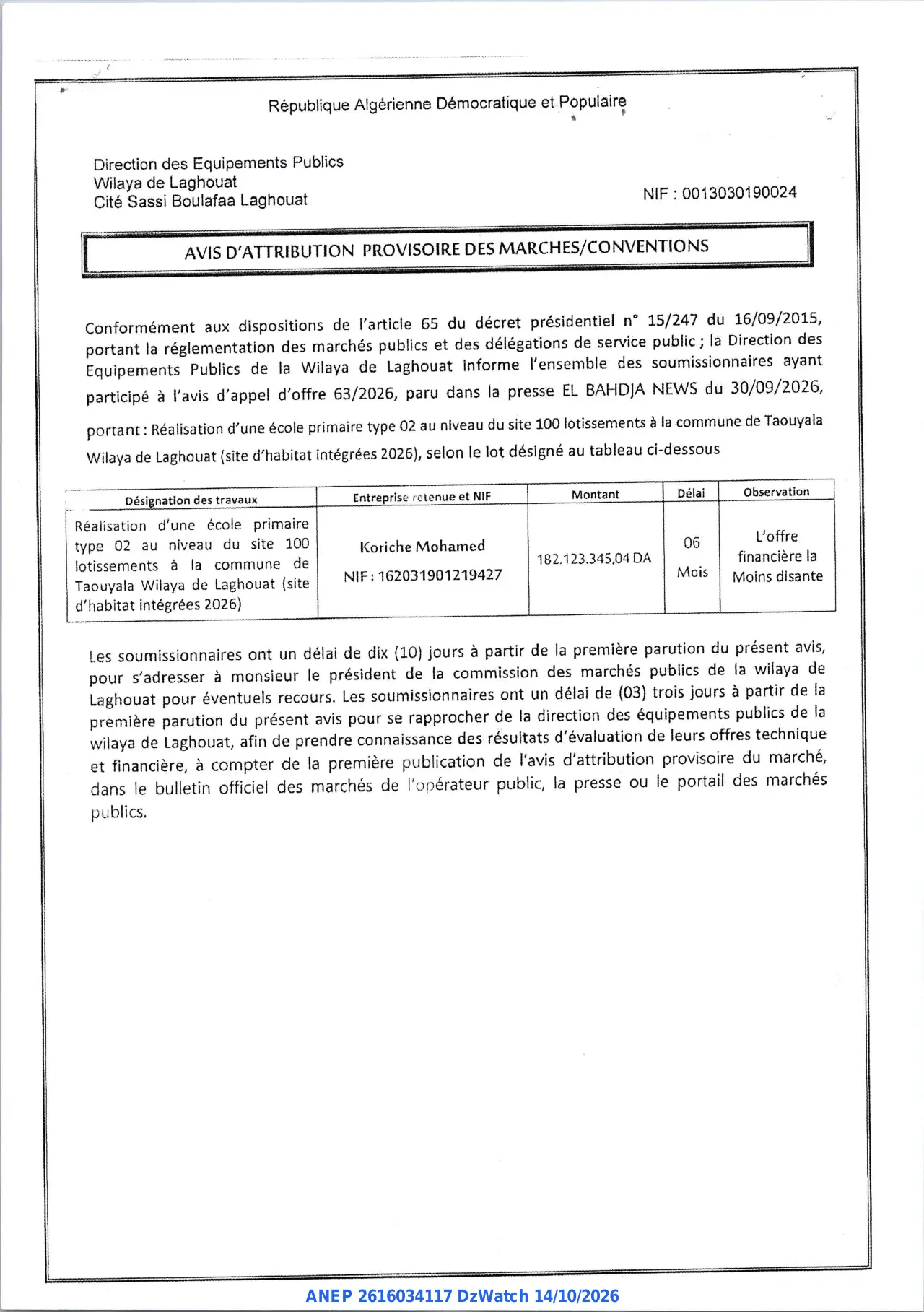 Annonce ANEP 2616034117 : AVIS D'ATTRIBUTION PROVISOIRE DES MARCHES/CONVENTIONS, Direction des Equipements Publics Wilaya de Laghouat