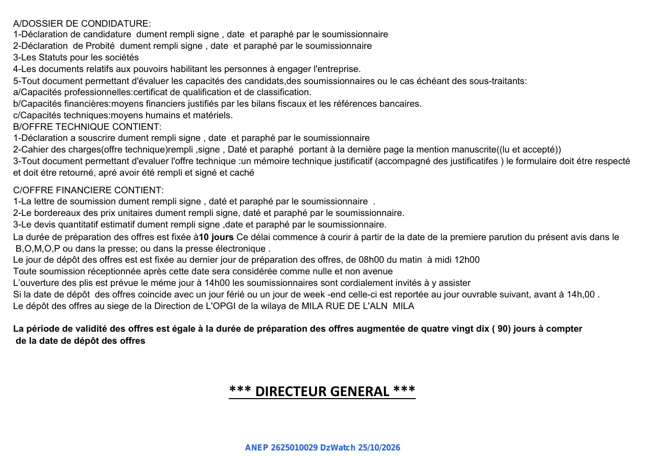 Annonce ANEP 2625010029 : AVIS D'APPEL D'OFFRE NATIONAL OUVERT AVEC EXIGENCE DE CAPACITES MINIMALES, L'OFFICE DE PROMOTION ET DE GESTION IMMOBILIERE DE MILA.