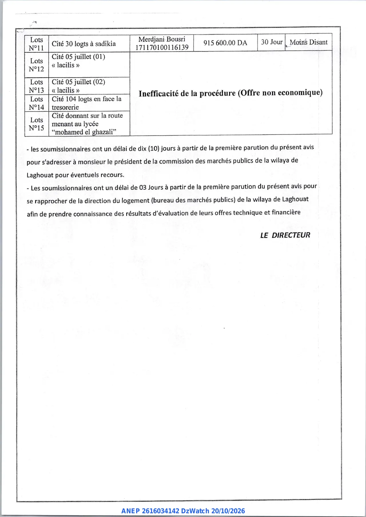 Annonce ANEP 2616034142 : AVIS D'ATTRIBUTION PROVISOIRE DES MARCHES/CONVENTIONS, WILAYA DE LAGHOUAT DIRECTION DU LOGEMENT