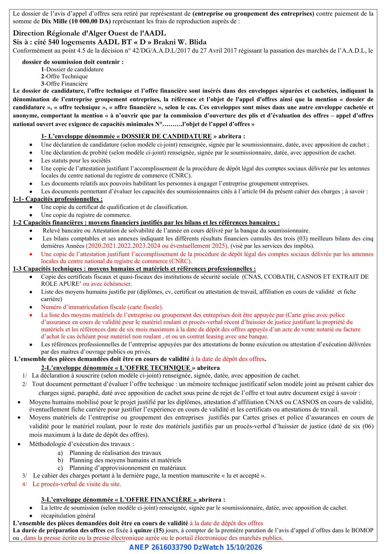 Annonce ANEP 2616033790 : AVIS D'APPEL D'OFFRES NATIONAL OUVERT AVEC EXIGENCE DE CAPACITES MINIMALES, AGENCE NATIONALE DE L'AMÉLIORATION ET DU DÉVELOPPEMENT DU LOGEMENT -AADL - DIRECTION RÉGIONALE D'ALGER OUEST