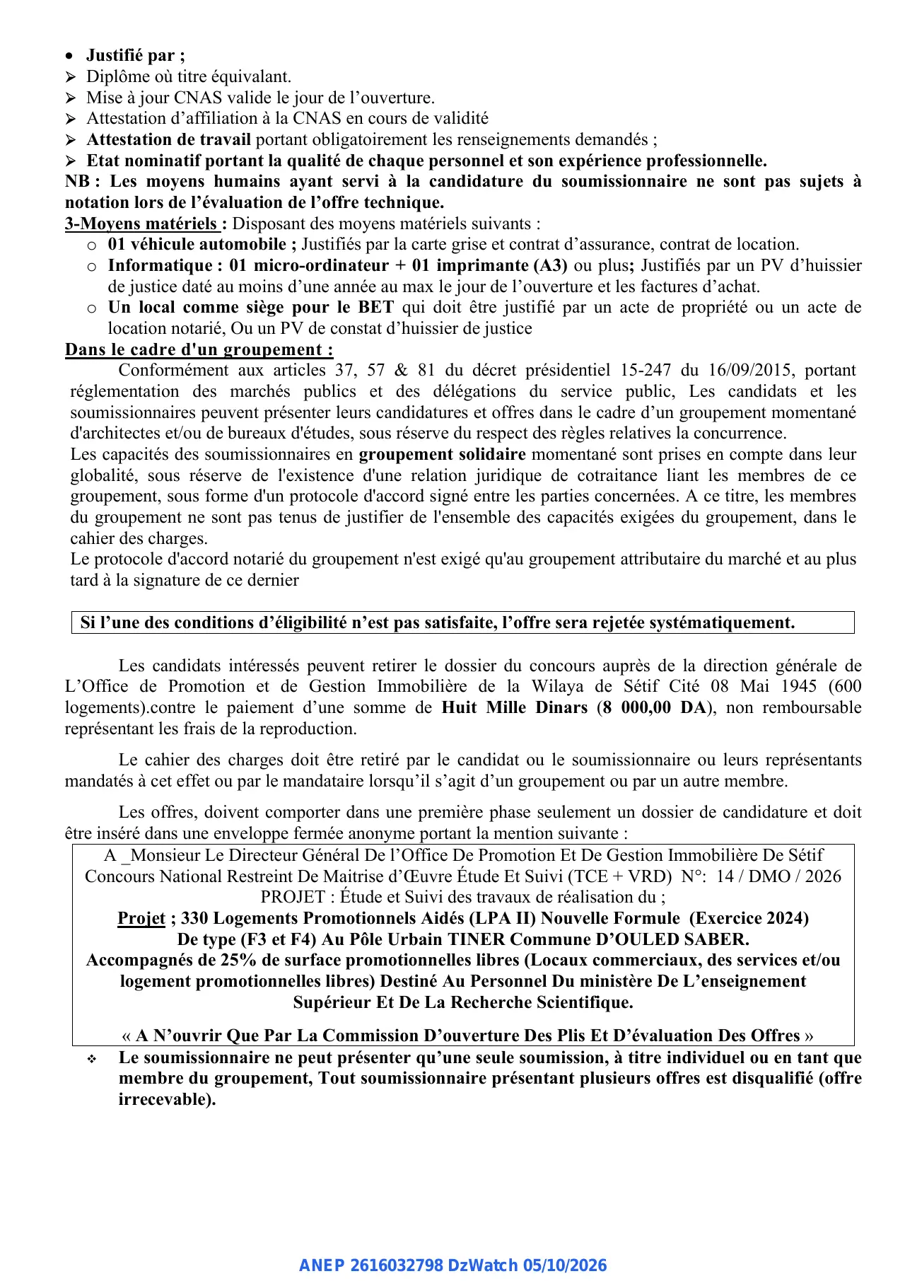 Annonce ANEP 2616032798 : CONCOURS NATIONAL D'ARCHITECTURE RESTREINT POUR LA MAITRISE D'ŒUVRE (ETUDE ET SUIVI), OFFICE DE PROMOTION ET DE GESTION IMMOBILIERE DE LA WILAYA DE SETIF