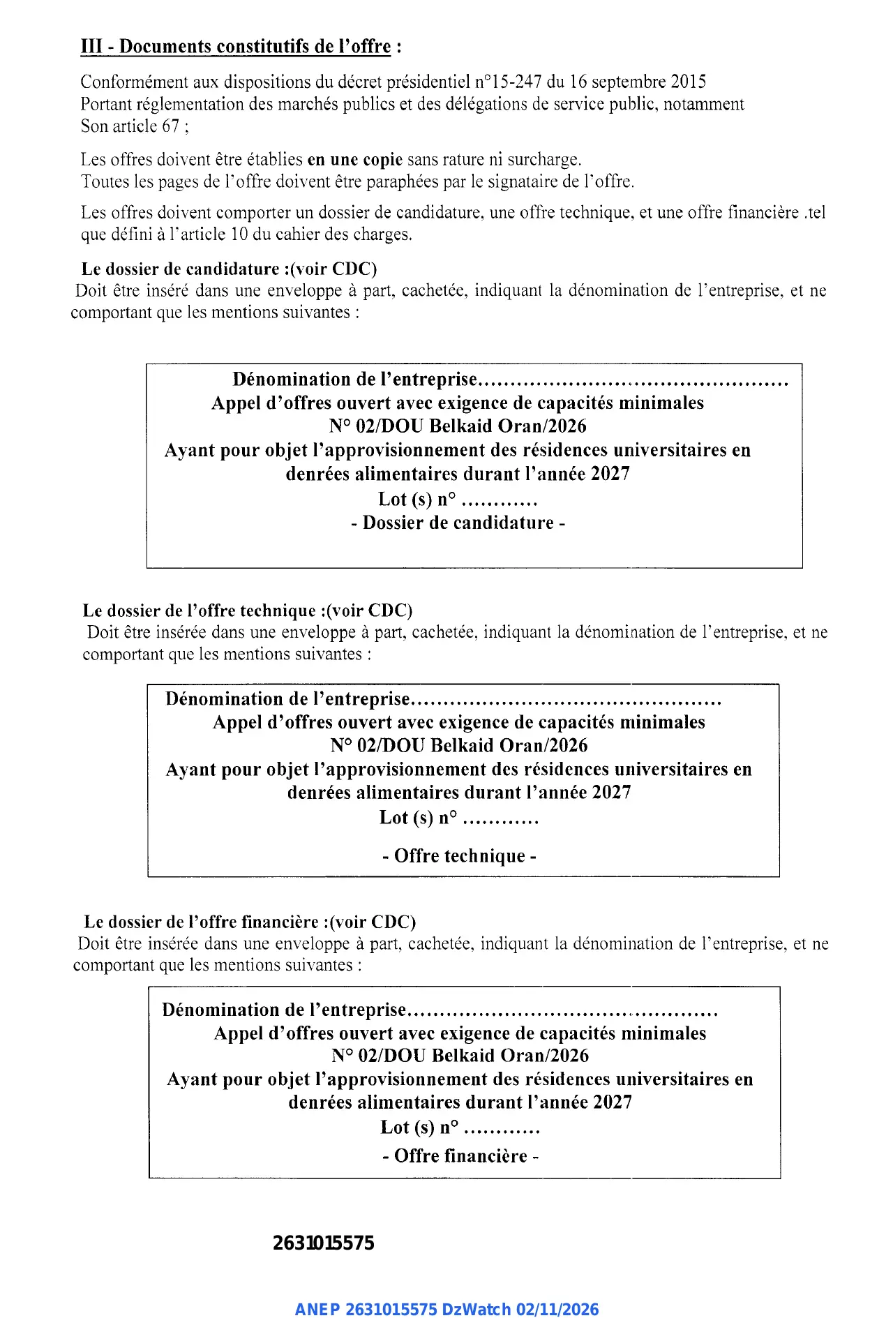 Annonce ANEP 2631015575 : Avis d'appel d'offres ouvert Avec exigence de capacités minimales, Direction des Œuvres Universitaires Belkaid Oran, wilaya de Oran