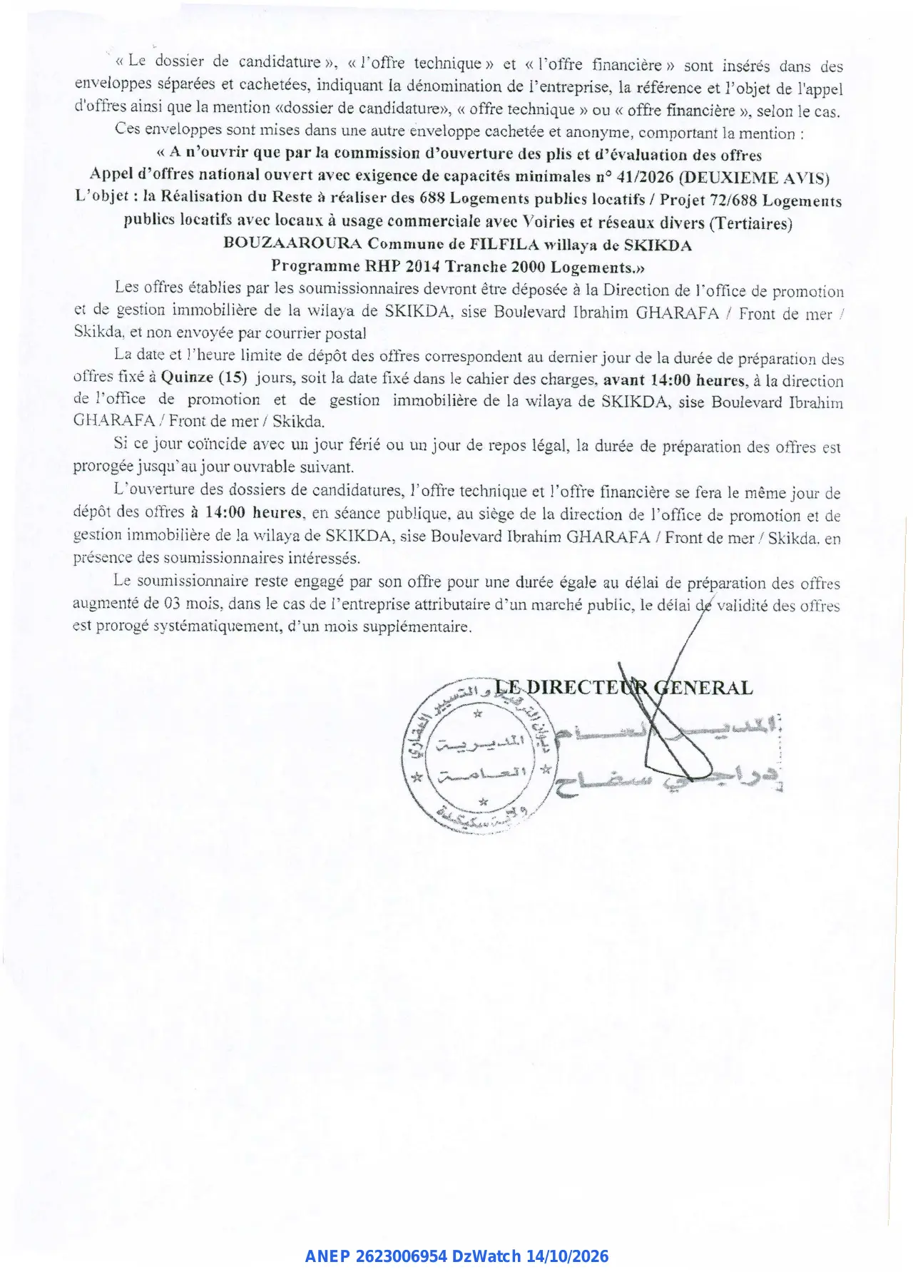 Annonce ANEP 2623006954 : AVIS D'APPEL D'OFFRES NATIONAL OUVERT AVEC EXIGENCE DE CAPACITES MINIMALES, Office de Promotion et de Gestion Immobilière de Skikda