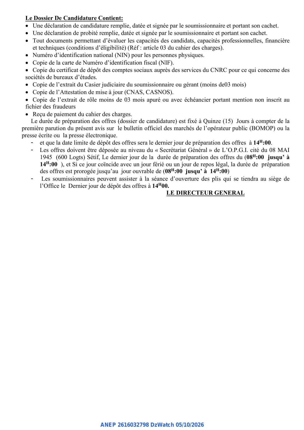 Annonce ANEP 2616032798 : CONCOURS NATIONAL D'ARCHITECTURE RESTREINT POUR LA MAITRISE D'ŒUVRE (ETUDE ET SUIVI), OFFICE DE PROMOTION ET DE GESTION IMMOBILIERE DE LA WILAYA DE SETIF