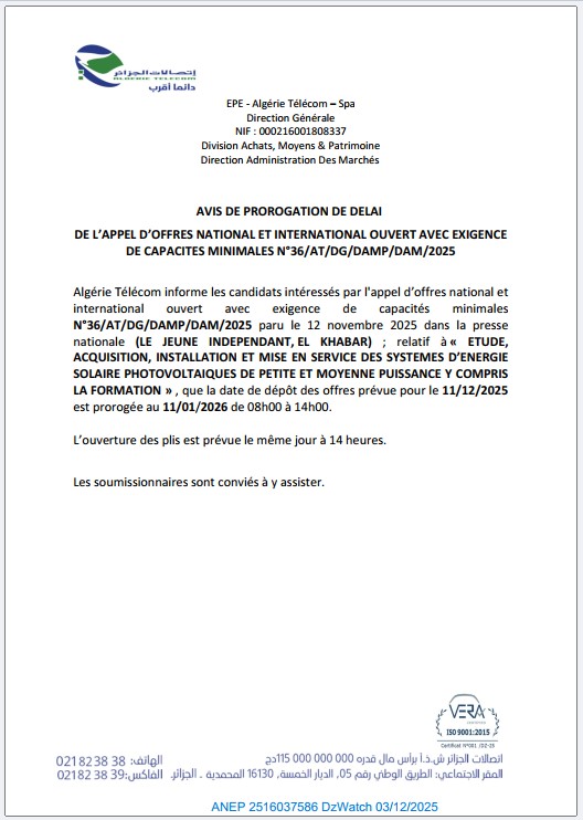AVIS DE PROROGATION DE DELAIDE L’APPEL D’OFFRES NATIONAL ET INTERNATIONAL OUVERT AVEC EXIGENCE DE CAPACITES MINIMALES N°36/AT/DG/DAMP/DAM/2025